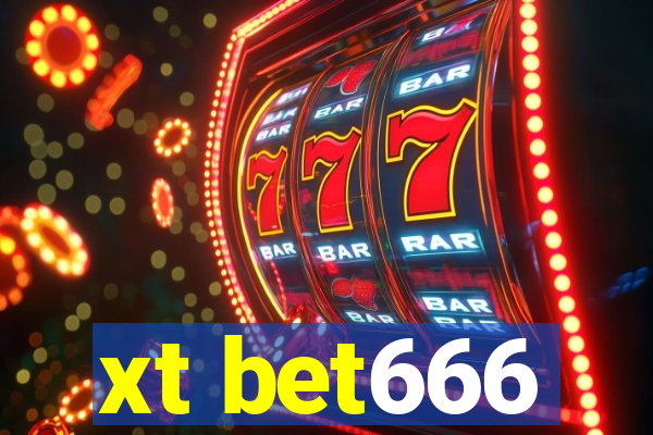 xt bet666